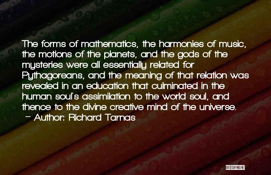 Mathematics And Music Quotes By Richard Tarnas