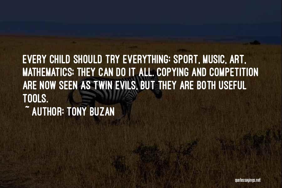 Mathematics And Music Quotes By Tony Buzan