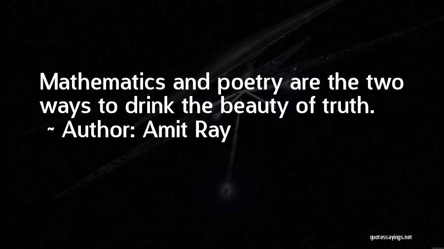 Mathematics And Poetry Quotes By Amit Ray