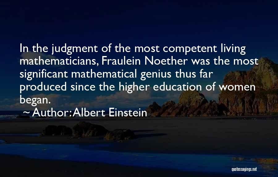 Mathematics By Albert Einstein Quotes By Albert Einstein