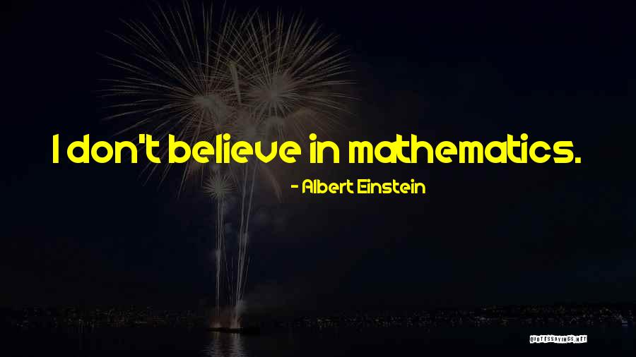 Mathematics By Albert Einstein Quotes By Albert Einstein Mathematics By Albert Einstein Quotes By Albert Einstein