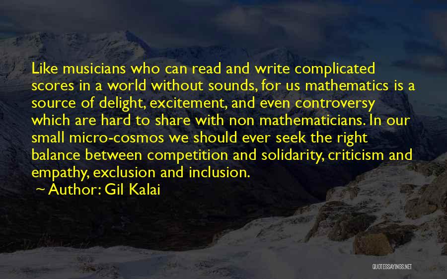 Mathematics Competition Quotes By Gil Kalai