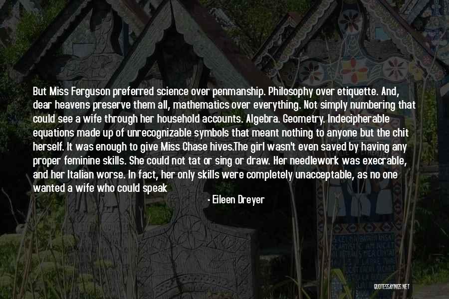 Mathematics Quotes By Eileen Dreyer