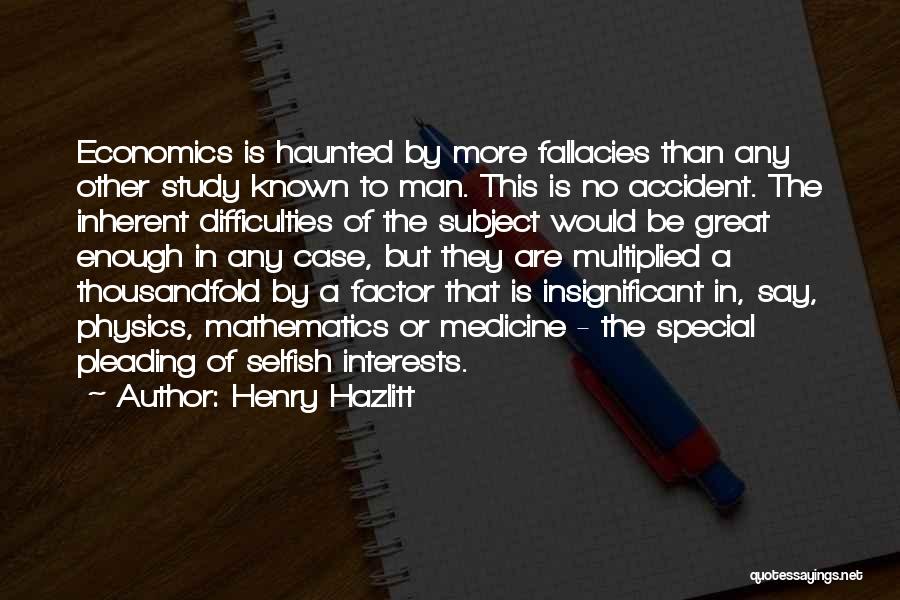 Mathematics Quotes By Henry Hazlitt
