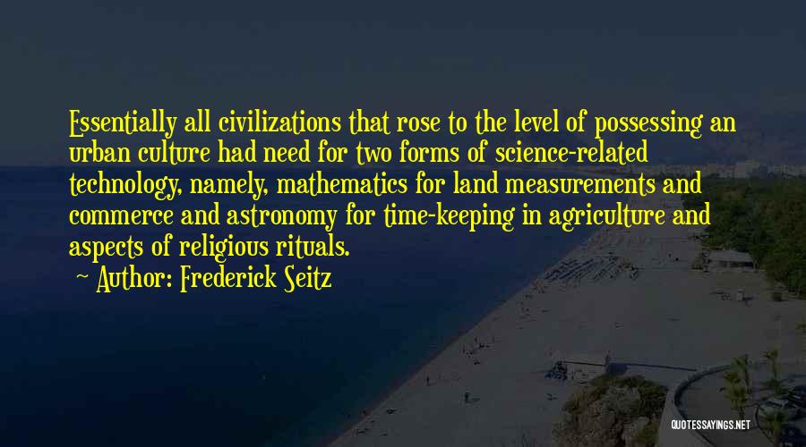 Mathematics Science Quotes By Frederick Seitz