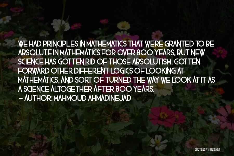 Mathematics Science Quotes By Mahmoud Ahmadinejad