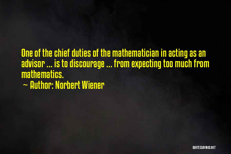 Mathematics Science Quotes By Norbert Wiener