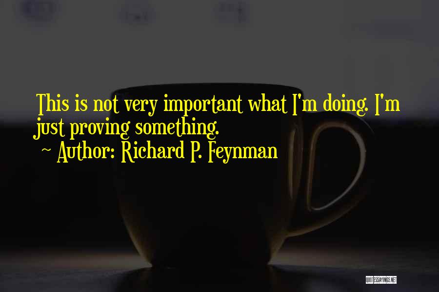 Mathematics Science Quotes By Richard P. Feynman