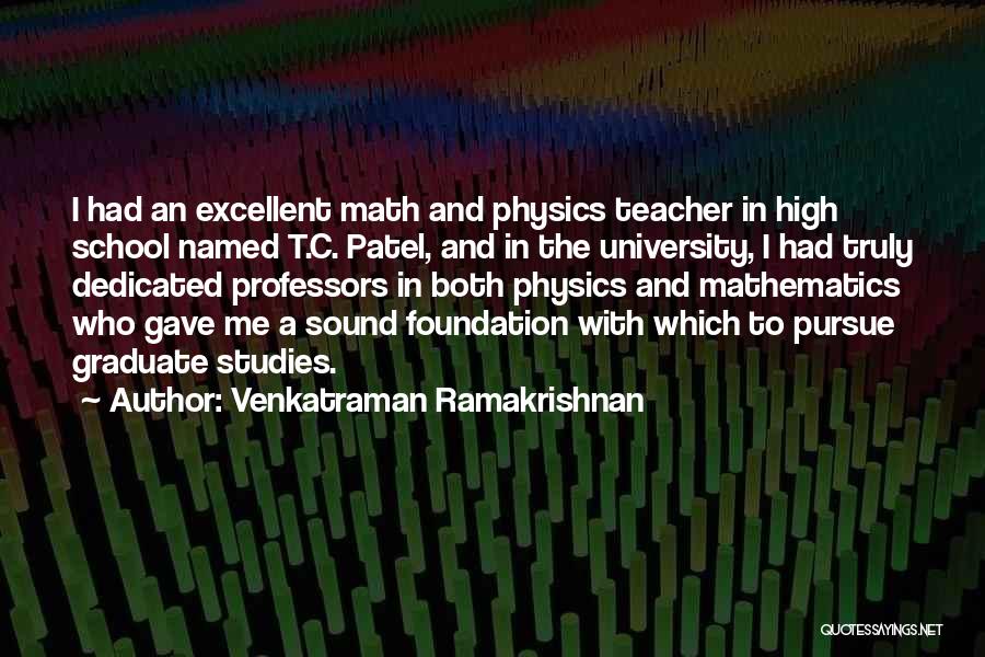 Mathematics Teacher Quotes By Venkatraman Ramakrishnan