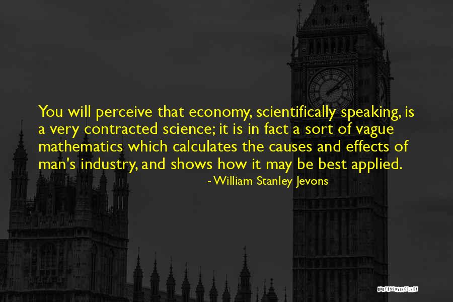 Mathematics What Is E Quotes By William Stanley Jevons Mathematics What Is E Quotes By William Stanley Jevons