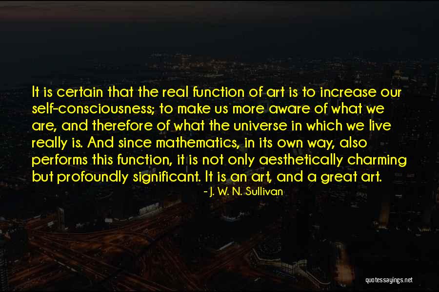 Mathematics What Is It Quotes By J. W. N. Sullivan Mathematics What Is It Quotes By J. W. N. Sullivan