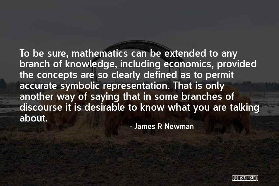 Mathematics What Is It Quotes By James R Newman Mathematics What Is It Quotes By James R Newman