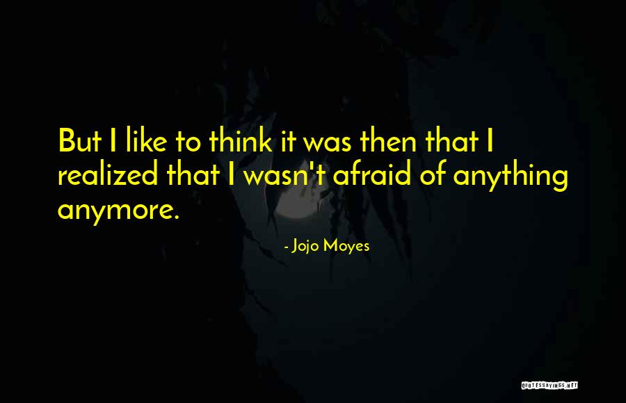 Mather Luther King Quotes By Jojo Moyes Mather Luther King Quotes By Jojo Moyes