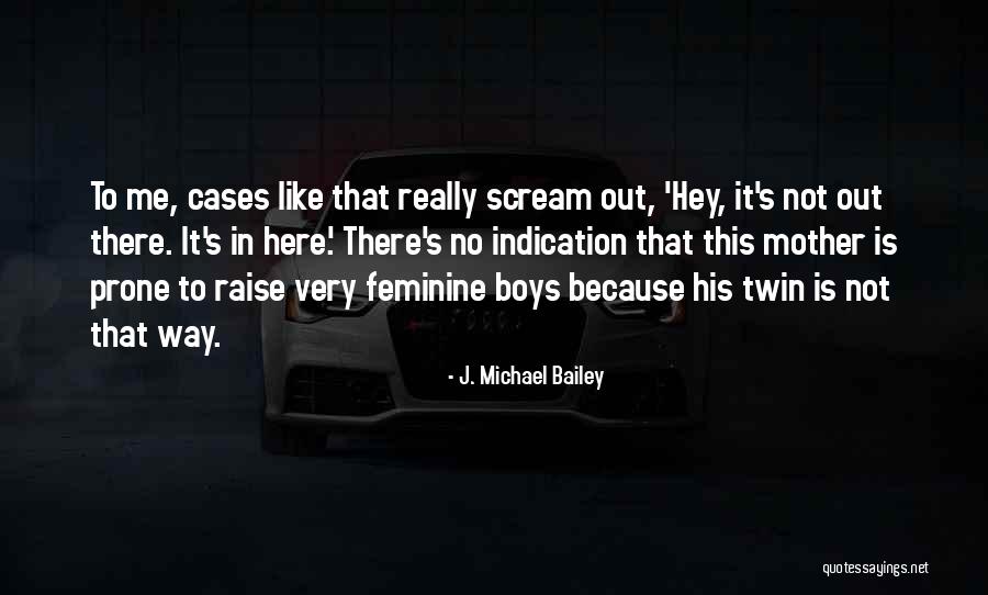 Matheus Jacob Quotes By J. Michael Bailey Matheus Jacob Quotes By J. Michael Bailey