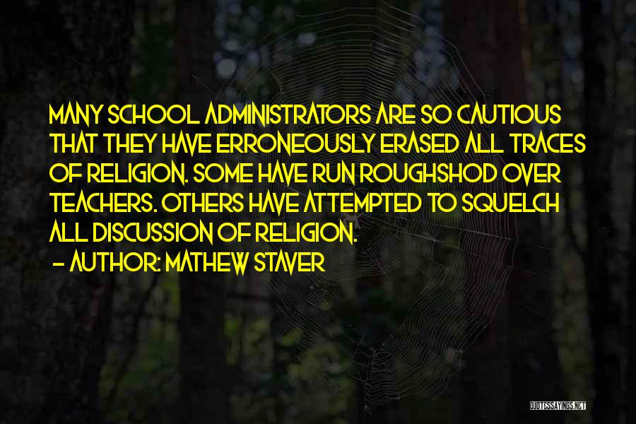 Mathew Staver Quotes 1461323