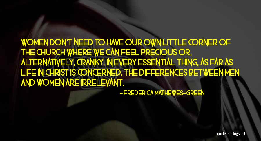 Mathewes Green Quotes By Frederica Mathewes-Green Mathewes Green Quotes By Frederica Mathewes-Green
