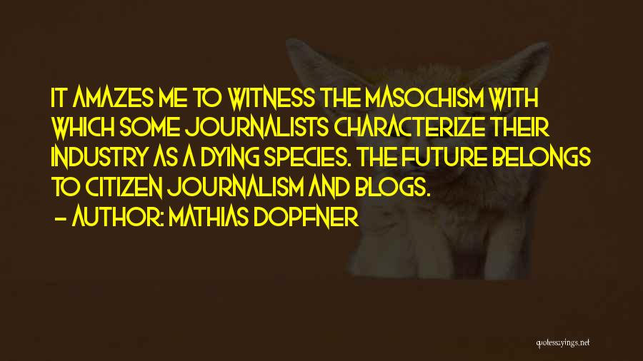 Mathias Dopfner Quotes 1130736