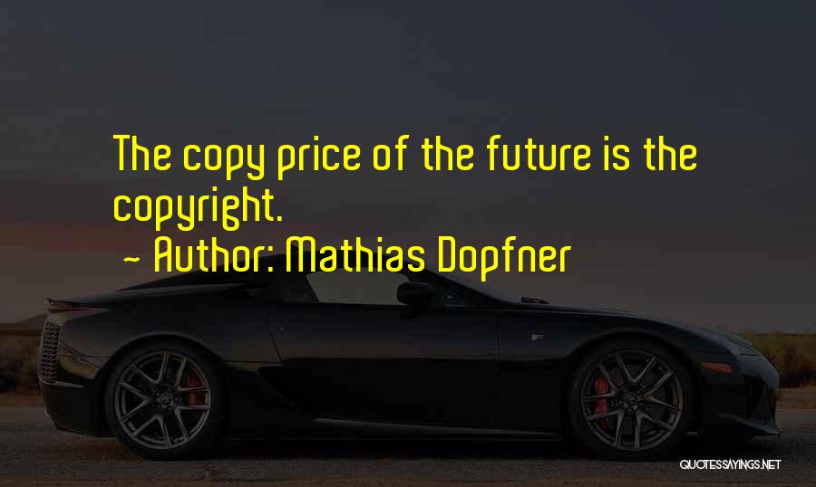 Mathias Dopfner Quotes 1146010