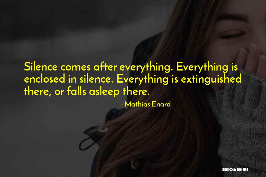 Mathias Enard Quotes 1996513