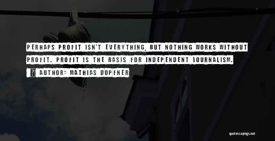 Mathias Quotes By Mathias Dopfner