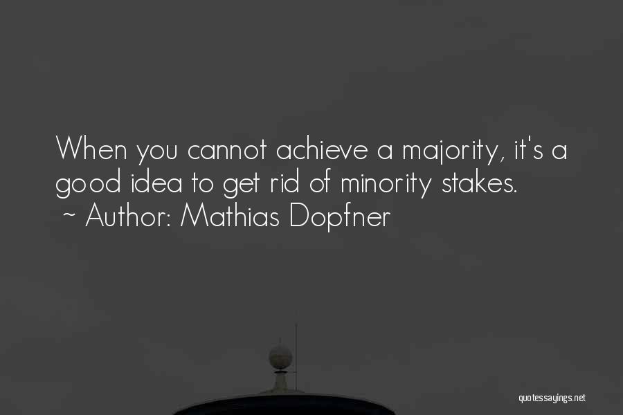 Mathias Quotes By Mathias Dopfner