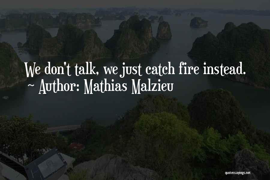 Mathias Quotes By Mathias Malzieu