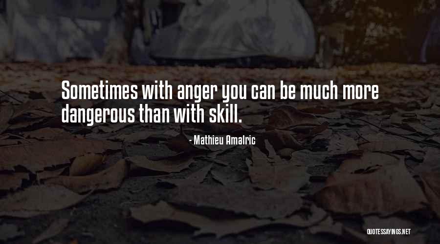 Mathieu Quotes By Mathieu Amalric Mathieu Quotes By Mathieu Amalric