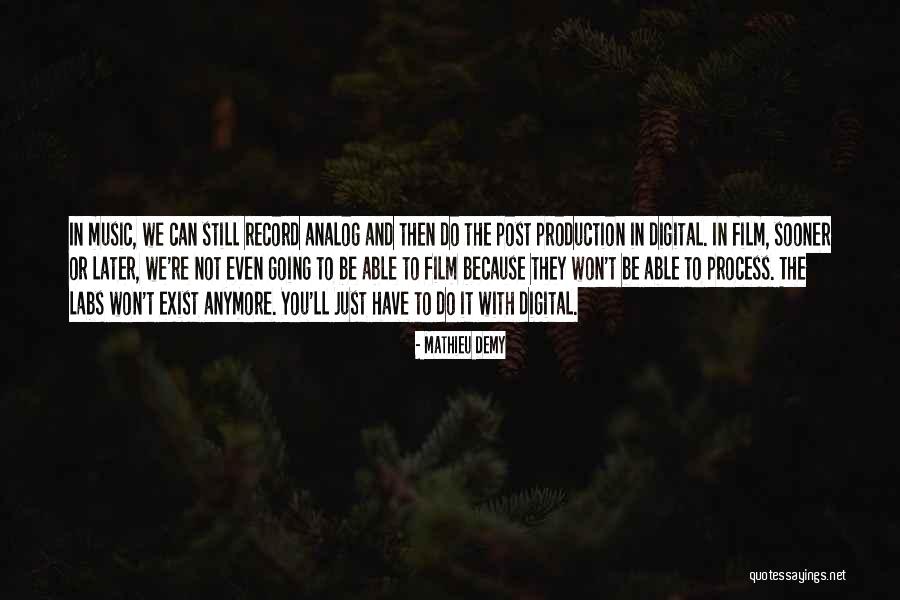 Mathieu Quotes By Mathieu Demy Mathieu Quotes By Mathieu Demy