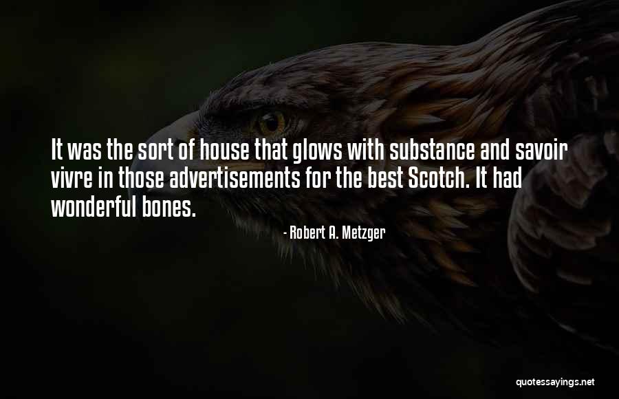 Mathieus Mom Quotes By Robert A. Metzger Mathieus Mom Quotes By Robert A. Metzger