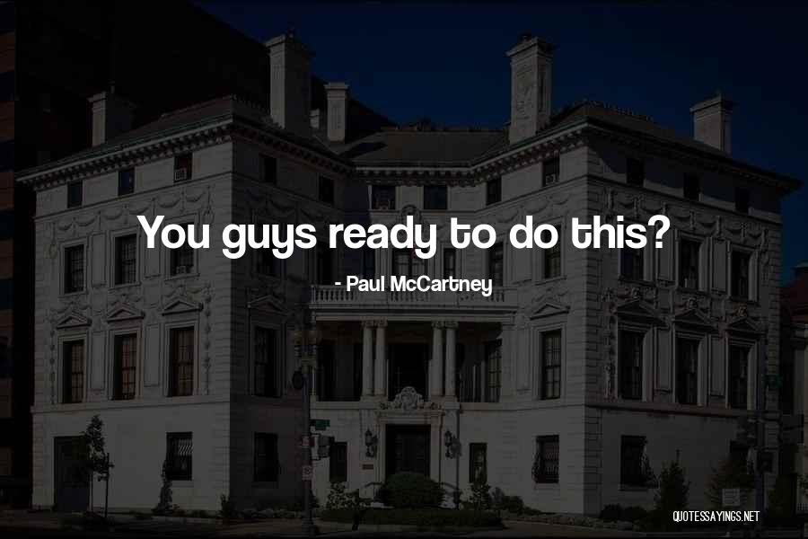 Mathiowetz Norms Quotes By Paul McCartney
