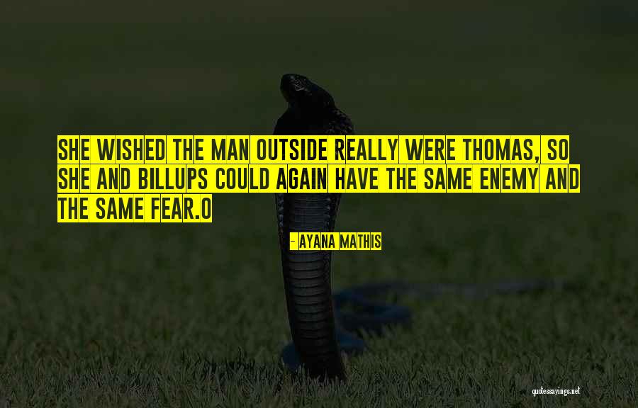 Mathis Quotes By Ayana Mathis Mathis Quotes By Ayana Mathis