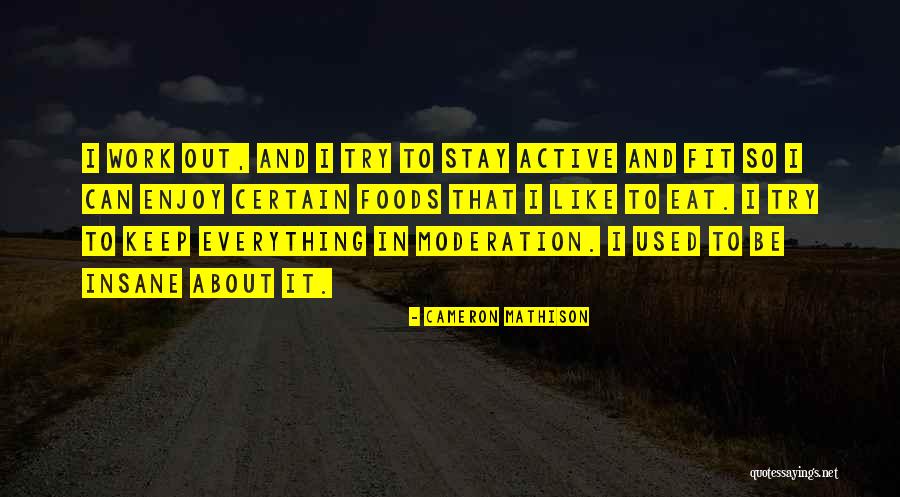 Mathison Quotes By Cameron Mathison Mathison Quotes By Cameron Mathison