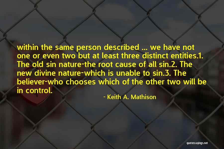 Mathison Quotes By Keith A. Mathison Mathison Quotes By Keith A. Mathison