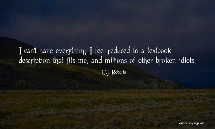 Mathongo Quotes By C.J. Roberts Mathongo Quotes By C.J. Roberts