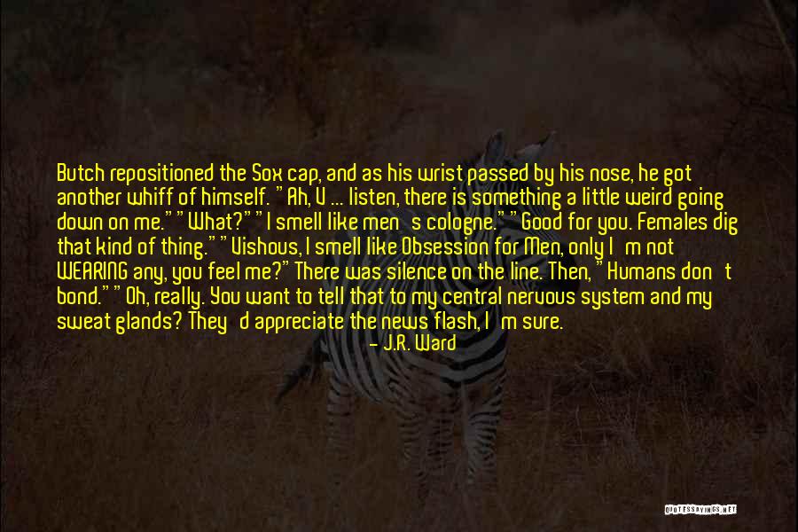 Mathot Pompe Quotes By J.R. Ward Mathot Pompe Quotes By J.R. Ward