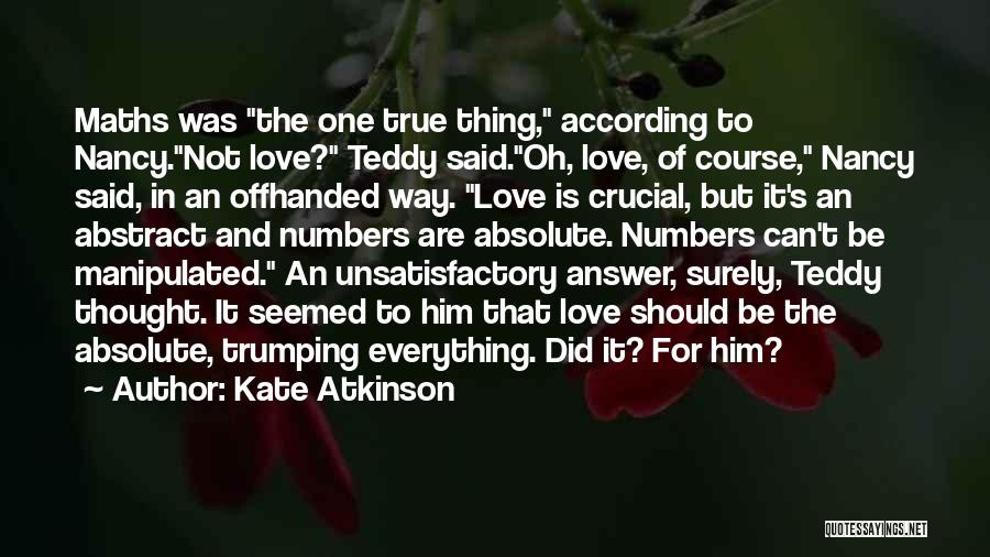 Maths Love Quotes By Kate Atkinson