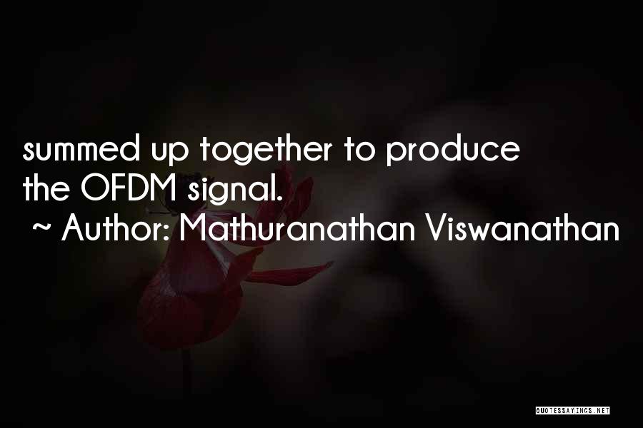 Mathuranathan Viswanathan Quotes 94692