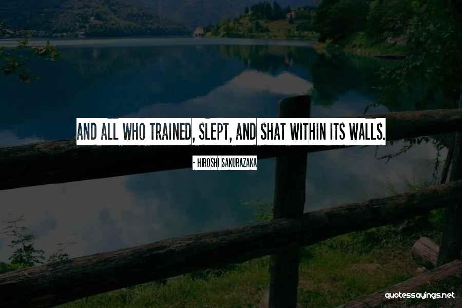 Mathurin Gagnon Quotes By Hiroshi Sakurazaka Mathurin Gagnon Quotes By Hiroshi Sakurazaka