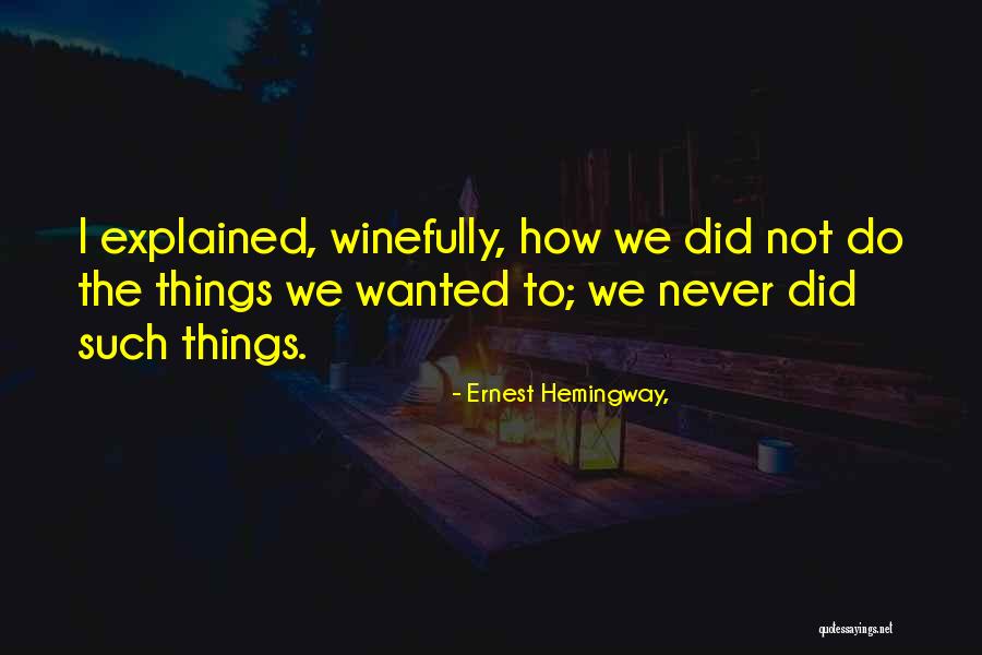 Mathys Roets Quotes By Ernest Hemingway, Mathys Roets Quotes By Ernest Hemingway,