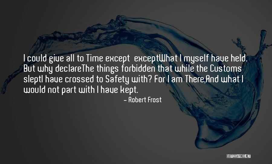 Matiaza Quotes By Robert Frost Matiaza Quotes By Robert Frost