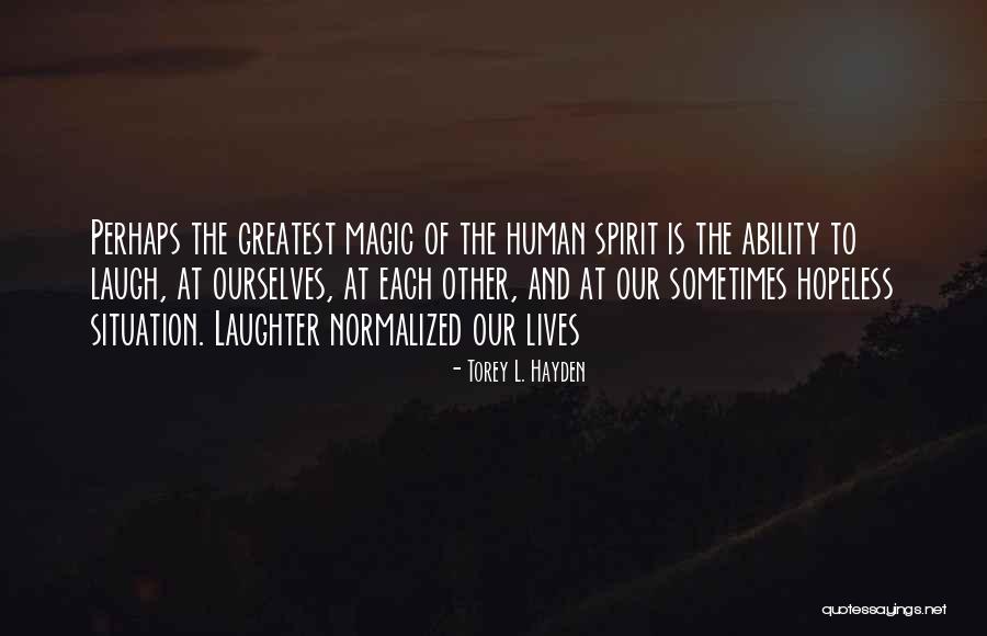 Matija Vuica Quotes By Torey L. Hayden Matija Vuica Quotes By Torey L. Hayden