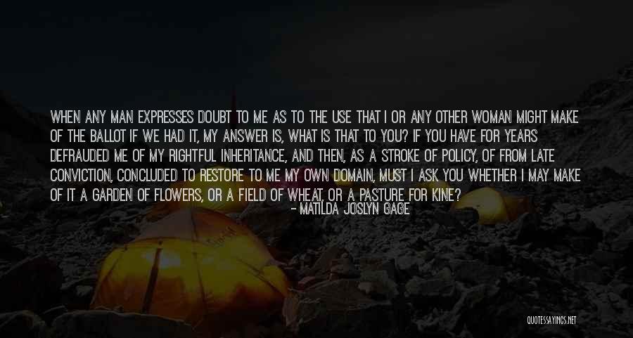 Matilda Joslyn Gage Quotes 337092 Matilda Joslyn Gage Quotes 337092