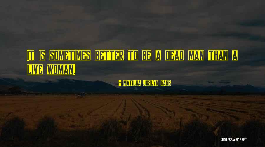 Matilda Joslyn Gage Quotes 433719 Matilda Joslyn Gage Quotes 433719