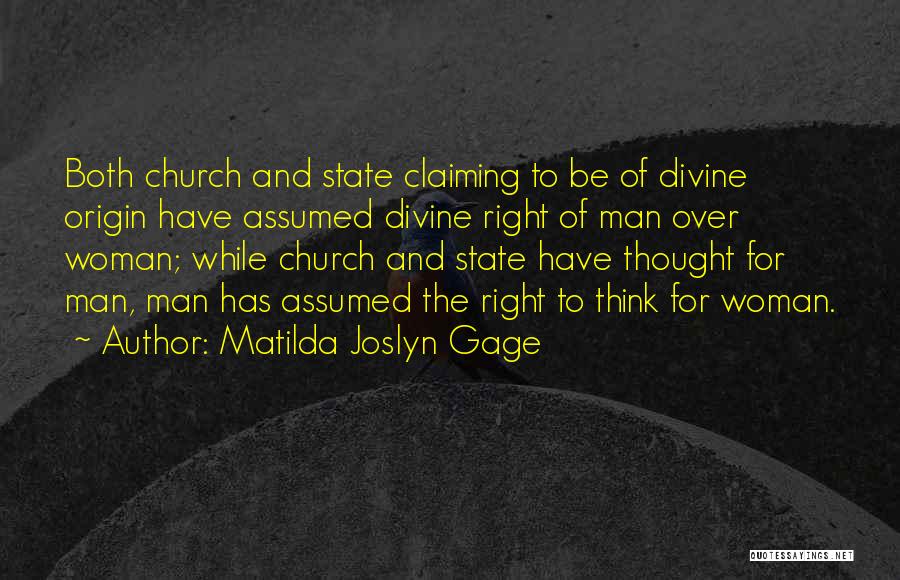 Matilda Quotes By Matilda Joslyn Gage