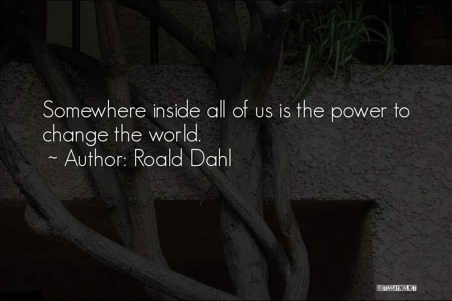 Matilda Quotes By Roald Dahl