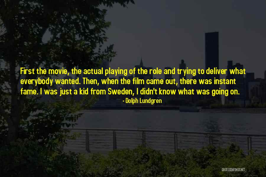 Matinales Moteras Quotes By Dolph Lundgren Matinales Moteras Quotes By Dolph Lundgren