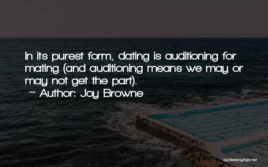 Mating Quotes By Joy Browne