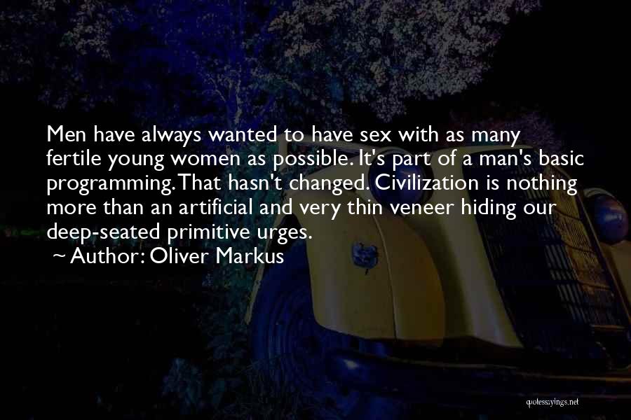 Mating Quotes By Oliver Markus