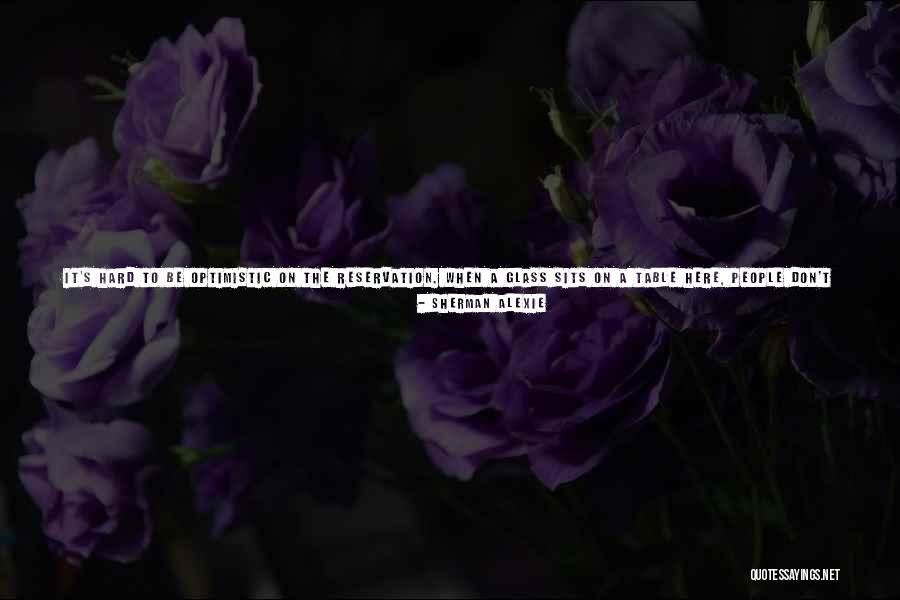 Matinong Babae Quotes By Sherman Alexie Matinong Babae Quotes By Sherman Alexie