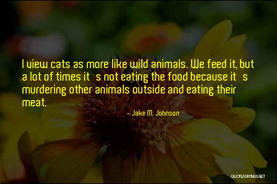 Matisko Vsem Quotes By Jake M. Johnson Matisko Vsem Quotes By Jake M. Johnson